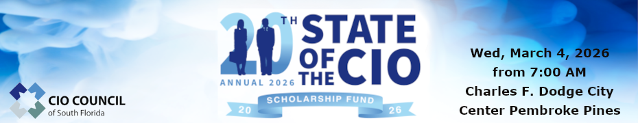 CIO Council of South Florida: The State of the CIO (March 4th)