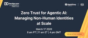 Zero Trust for Agentic AI: Managing Non-Human Identities at Scale