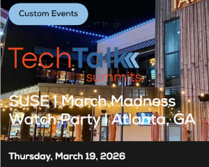 TechTalk: SUSE - March Madness Watch Party - Atlanta, GA (March 19th)