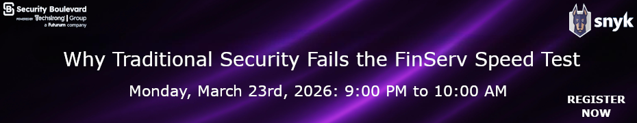 Why Traditional Security Fails the FinServ Speed Test (March 23rd)