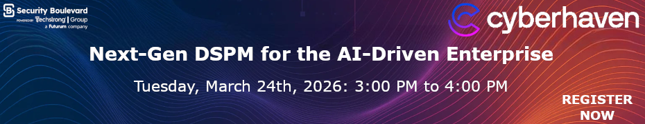 Next-Gen DSPM for the AI-Driven Enterprise (March 24th)