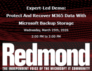 Expert-Led Demo: Protect And Recover M365 Data With Microsoft Backup Storage (March 25th)