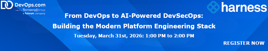 From DevOps to AI-Powered DevSecOps: Building the Modern Platform Engineering Stack (March 31st)