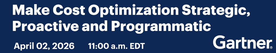 Make Cost Optimization Strategic, Proactive and Programmatic (April 2nd)
