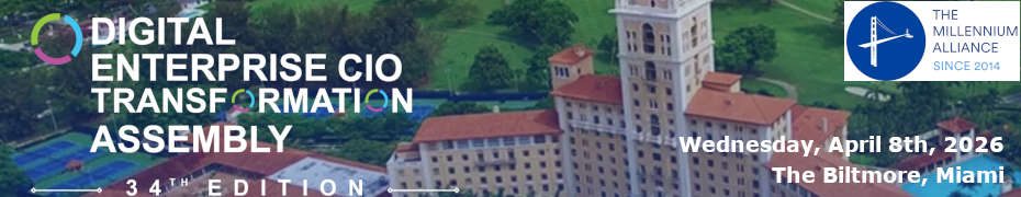 Digital Enterprise CIO Transformation Assembly (April 8th to 9th)