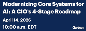 Modernizing Core Systems For AI: A CIO's 4 Stage Roadmap (April 14th)