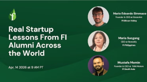 Real Startup Lessons From FI Alumni Across The World