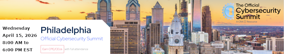 9th Philadelphia Official Cybersecurity Summit (April 15th)