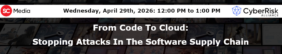 From Code to Cloud: Stopping Attacks In The Software Supply Chain (April 29th)