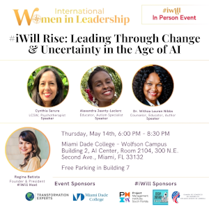 iWill Rise: Leading Through Change & Uncertainty In The Age of AI (May 14th)