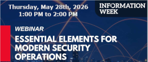 Essential Elements For Modern Security Operations (May 28th)