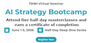 TDWI: AI Strategy Bootcamp (June 1-5)