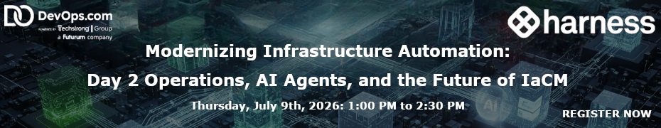 Modernizing Infrastructure Automation: Day 2 Operations, AI Agents, and the Future of IaCM (July 9th) Modernizing Infrastructure Automation: Day 2 Operations, AI Agents, and the Future of IaCM (July 9th)