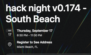 hack night v0.174 - South Beach (Sept. 17th)
