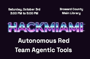 Autonomous Red Team Agentic Tools (Oct. 3rd)