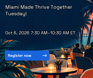 Miami Made Thrive Together Tuesday! (Oct. 6th)