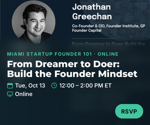 From Dreamer to Doer: Build the Founder Mindset (Oct 13th)