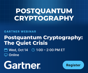 Postquantum Cryptography: The Quiet Crisis Security Leaders Need to Address (Oct. 14th)