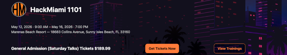 HackMiami 1101 (May 12th-16th)