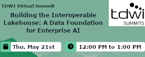 Building the Interoperable Lakehouse: A Data Foundation for Enterprise AI