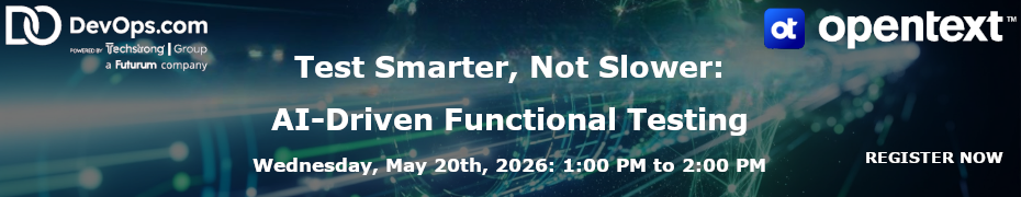 Test Smarter, Not Slower: AI-Driven Functional Testing (May 20th)