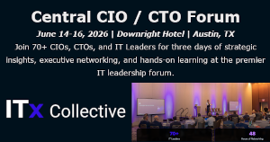 Central CIO / CTO Forum - Austin, TX