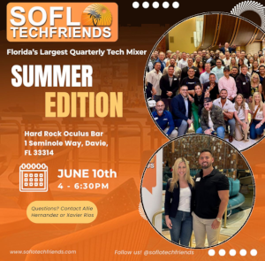 SoFloTechFriends Summer Edition @ Hard Rock Lobby bar
