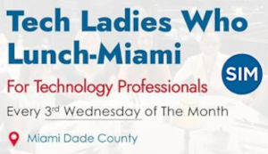 Ladies Who Lunch - Miami (June 17th)