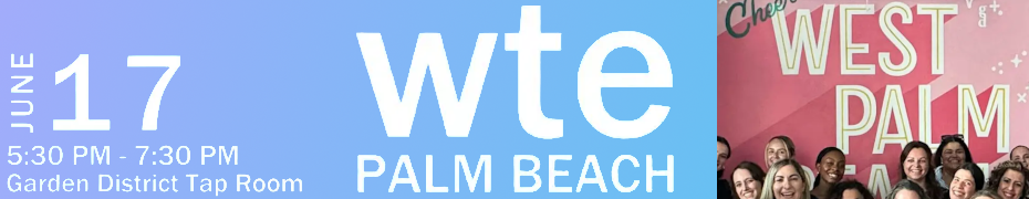 Women in Tech & Entrepreneurship - June Palm Beach Chapter Happy Hour (June 17th)