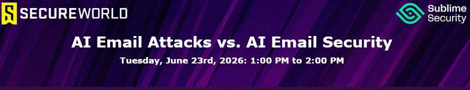 AI Email Attacks vs. AI Email Security (June 23rd)