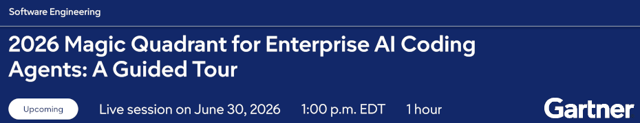 2026 Magic Quadrant for Enterprise AI Coding Agents: A Guided Tour (June 30th)