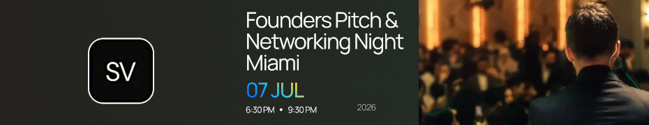 Founders Pitch & Networking Night in Miami (July 7th)