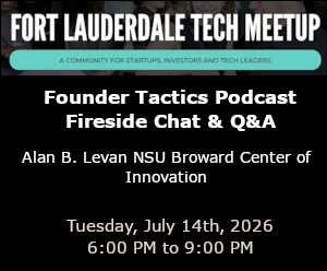 Fort Lauderdale Tech Meetup (July 14th)