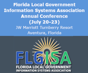 Florida Local Government Information Systems Association (FLGISA) 2026 Annual Conference (July 20-23)