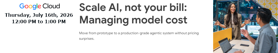 Scale AI, Not Your Bill: Managing Model Cost (July 16th)