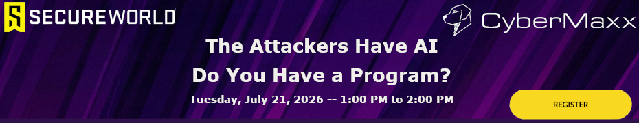 The Attackers Have AI. Do You Have a Program? (July 21st)