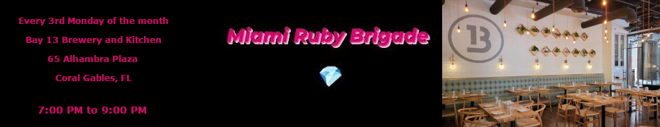 Miami Ruby Brigade (July 20th)