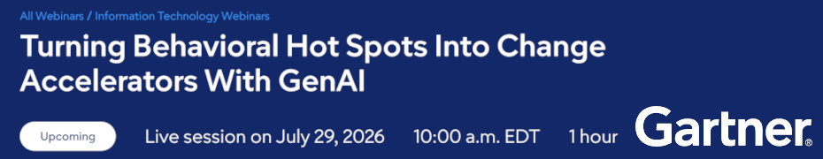 Turning Behavioral Hot Spots Into Change Accelerators With GenAI (July 29th)