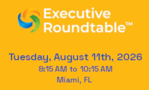 Miami CXO Panel & Executive Breakfast (Aug. 11th)