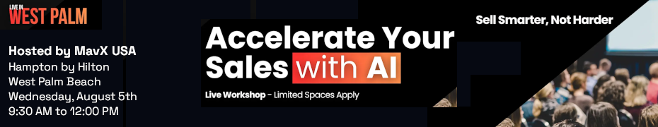Accelerate Your Sales with AI - Live in West Palm Beach (Aug. 4th)