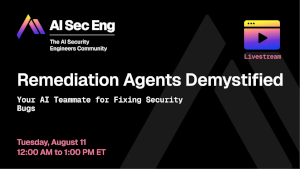 Remediation Agents Demystified (August 11th)