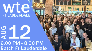 Women in Tech & Entrepreneurship - June Ft. Lauderdale Chapter Meet Up