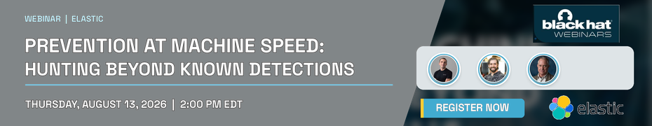 Prevention at Machine Speed: Hunting Beyond Known Detections (Aug. 13th)