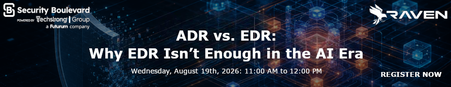 ADR vs. EDR: Why EDR Isn't Enough in the AI Era (Aug. 19th)