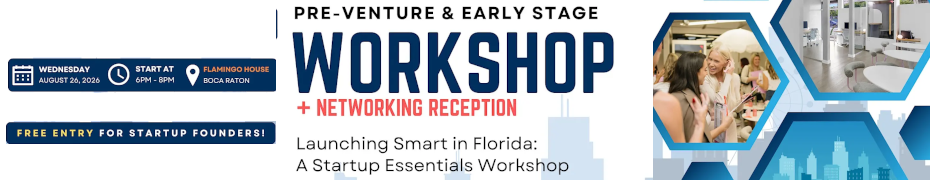 Launching Smart in Florida: A Startup Essentials Workshop + Networking