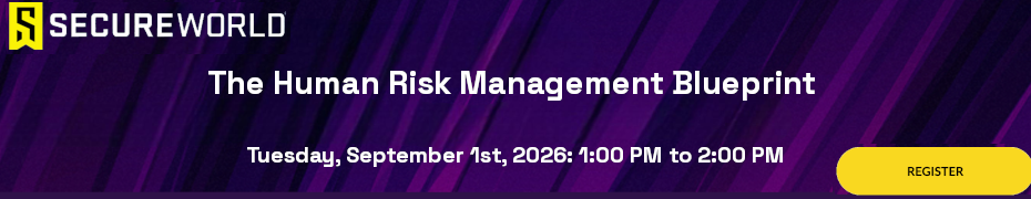 The Human Risk Management Blueprint (Sept. 1st)