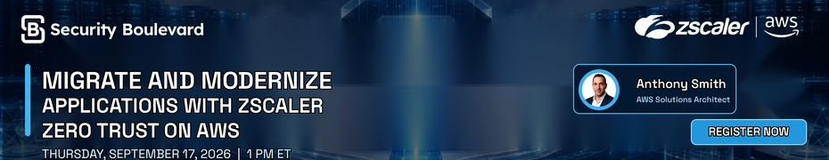 Migrate and Modernize your applications with at Zscaler Zero Trust Security Platform on AWS (Sept. 17th)