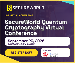 SecureWorld Quantum Cryptography Virtual Conference (Sept. 23rd)