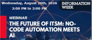 The Future of ITSM: No-Code Automation Meets AI (Aug. 26th)
