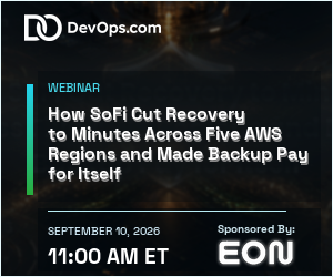 How SoFi Cut Recovery to Minutes Across Five AWS Regions and Made Backup Pay for Itself (Sept. 10th)